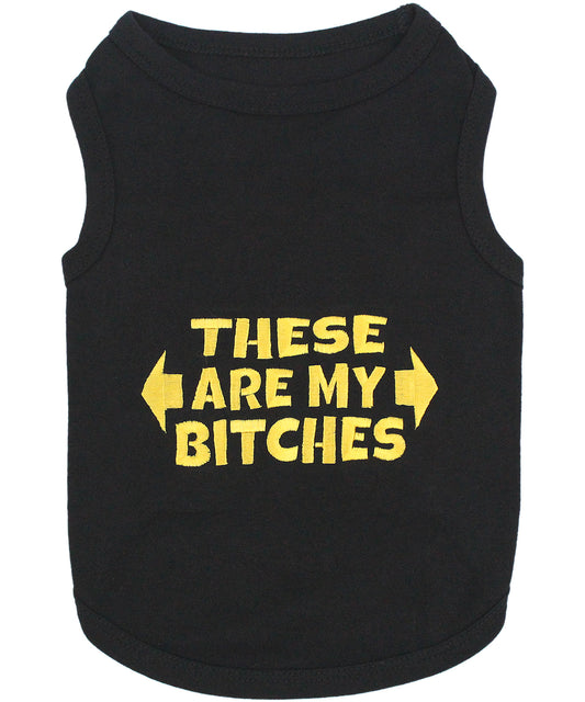 These are my Bitches